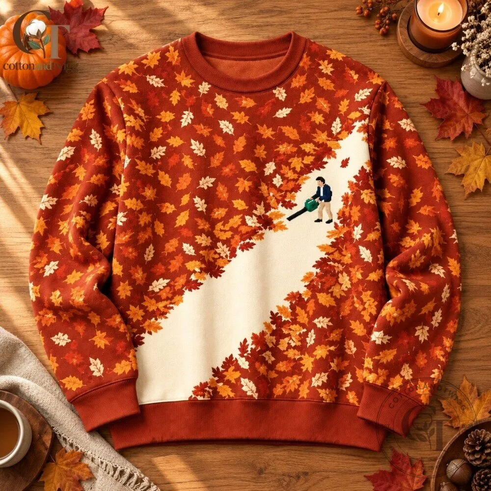 Leaf Blower Autumn Leaves Funny Graphic Hoodie Special 4 Leaf Blower Autumn Leaves Funny Graphic Hoodie Special